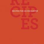 Book cover for Recipes for an Encounter